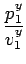 $\displaystyle {\frac{{p_1^y}}{{v_1^y}}}$