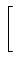 $\displaystyle \left[\vphantom{\begin{array}{ccccccc}0\\ \frac{p_1^y}{k}\end{array}}\right.$