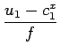 $\displaystyle {\frac{{u_1-c^x_1}}{{f}}}$