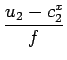 $\displaystyle {\frac{{u_2-c^x_2}}{{f}}}$