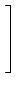 $\displaystyle \left.\vphantom{\begin{array}{ccccccc}u\\  v\\  1\end{array}}\right]$